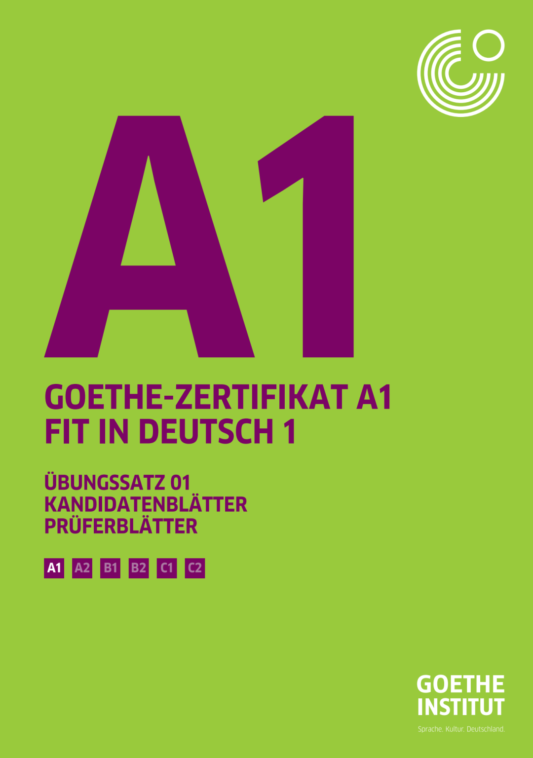 Goethe Zertifikat A1 Fit In Deutsch 1 Ubungssatz 01 Kandidatenblatter Pruferblatter Pdf Free 0684